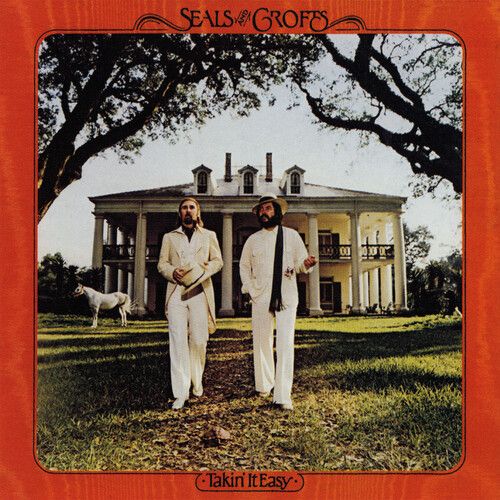 Seals & Crofts - Takin' It Easy [Compact Discs] Holland - Import