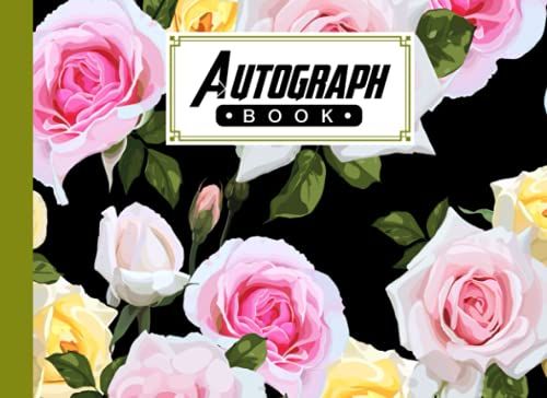 Autograph Book: Floral Cover | Memory Book, Signature Celebrity Memorabilia Album Gift, Size 8.25" X 6" By Sven Blum