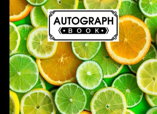 Autograph Book: Premium Lemon Cover | Signatures Blank Scrapbook, Memorabilia Album Gift, Keepsake Memory Book, Size 8.25" X 6" By Andrej Schneider