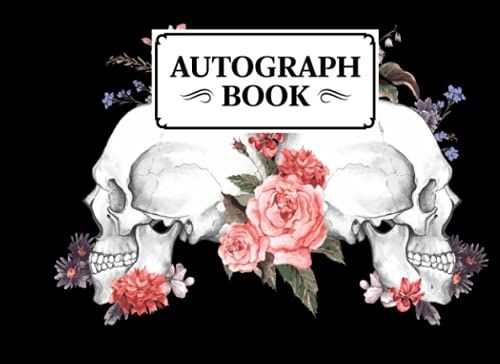 Autograph Book: Roses And Skull Cover | Memory Book, Signature Celebrity Memorabilia Album Gift, Size 8.25" X 6" By Veit Weis