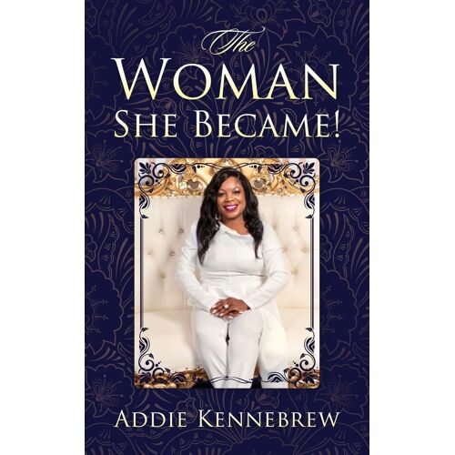 The Woman She Became!