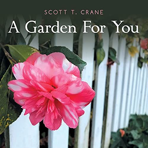 A Garden For You