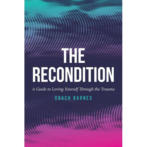 The Recondition