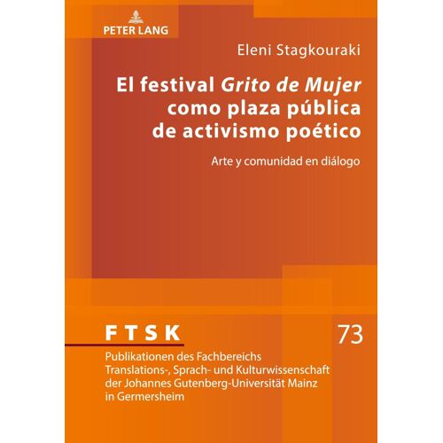 El Festival 'grito De Mujer' Como Plaza Pública De Activismo Poético