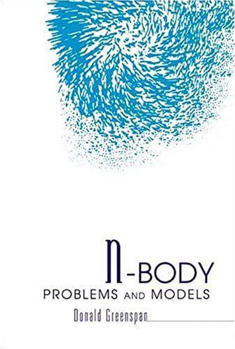 N-Body Problems And Models