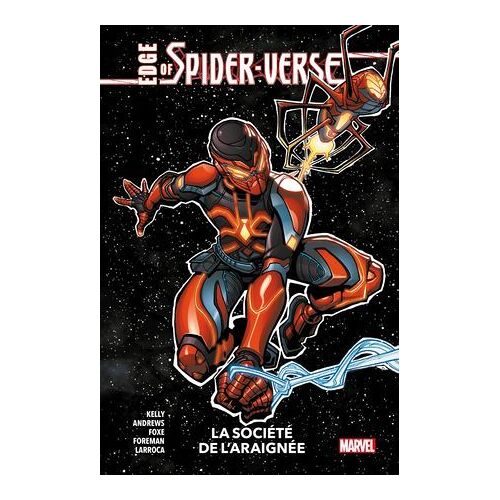 Edge Of Spider-Verse - La Société De L'araignée