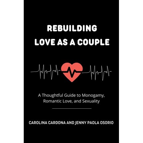 Rebuilding Love As A Couple