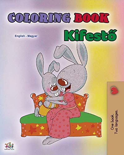 Coloring Book #1 (English Hungarian Bilingual Edition)