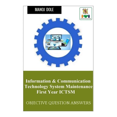Information & Communication Technology System Maintenance First Year Ictsm