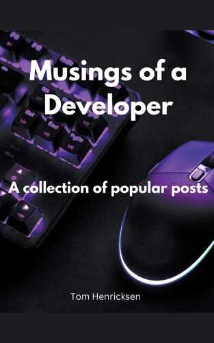 Musings Of A Developer