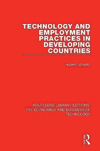 Technology And Employment Practices In Developing Countries