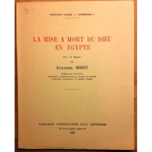 La Mise À Mort Du Dieu En Egypte