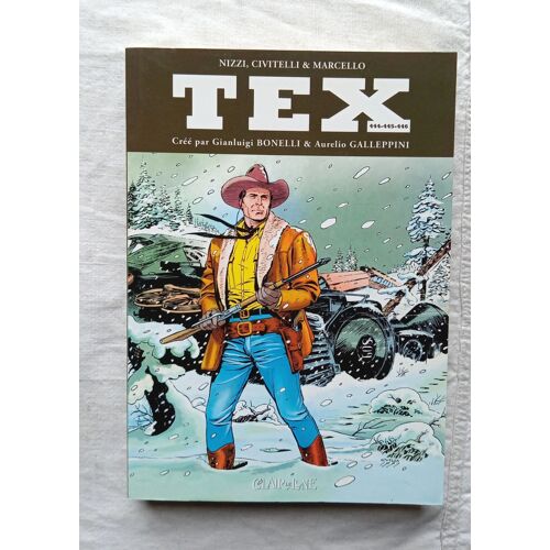 Nizzi, Civitelli & Marcello, Tex N° 444-445-446, Editions Clair De Lune, 2014