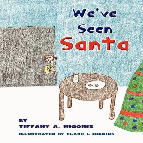 We've Seen Santa
