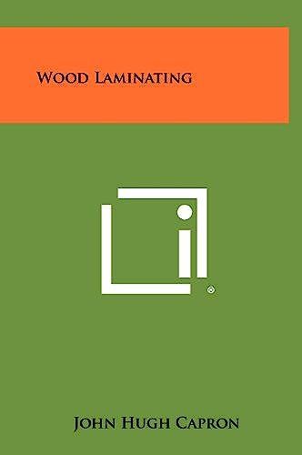 Wood Laminating