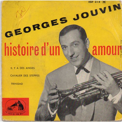Histoire D'un Amour / Il Y A Des Anges / Cavalier Des Steppes / Trinidad