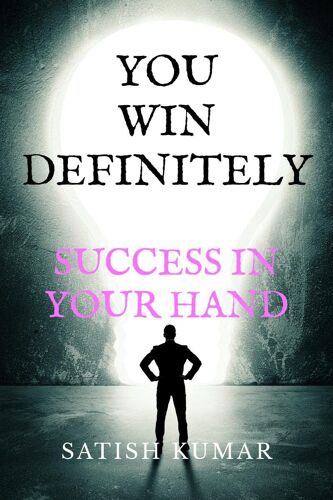 You Win Definitely Success  Is In Your Hand