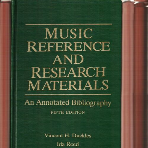 Music Reference And Research Materials: An Annotated Bibliography