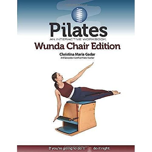 Pilates: An Interactive Workbook, Wunda Chair Edition