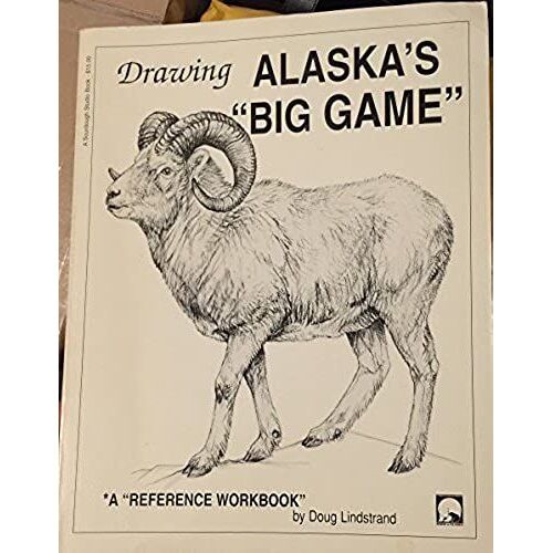 Drawing Alaska's "Big Game": A "Reference Workbook"