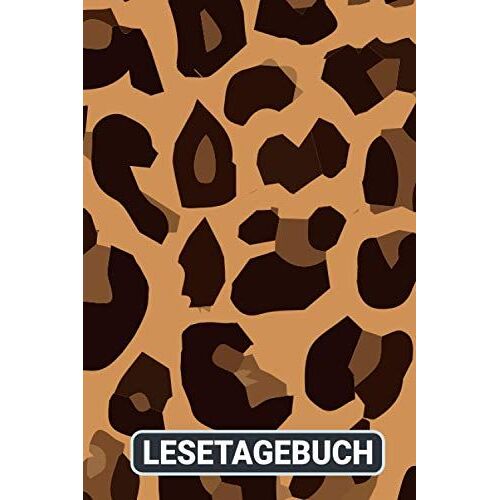 Lesetagebuch: Buechertagebuch Fuer Die Eigene Buchbewertung | Buchtagebuch Mit Detaillierten Ausfuellmoeglichkeiten | Buchjournal | Leseratten | Leopard Tier Print