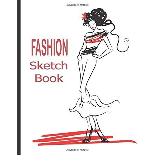 Fashion Sketchbook Figure Template: Professional Figure Templates For Fashion Designers (Drawing Books, Fashion Books, Fashion Design Books, Fashion Sketchbooks)
