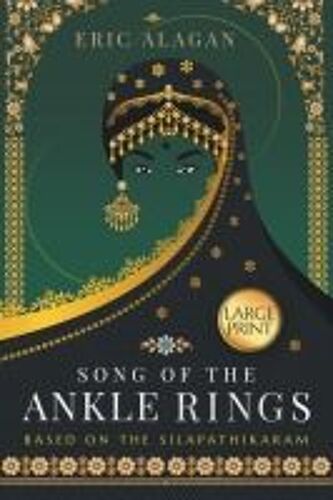 Song Of The Ankle Rings (Large Print)