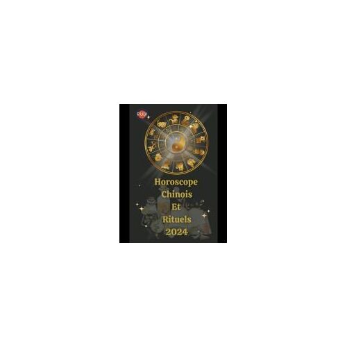 Horoscope Chinois Et Rituels 2024