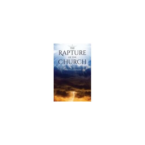 The Rapture Of The Church
