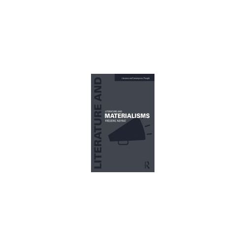 Literature And Materialisms