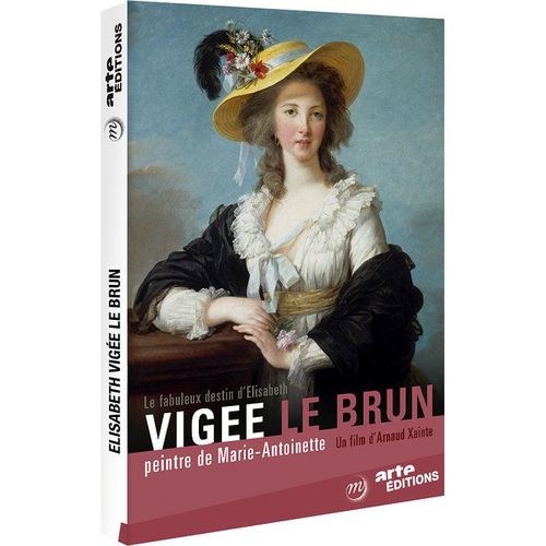 Fabuleux Destin D'elisabeth Vigee Le Brun, Peintre De Marie-Antoinette