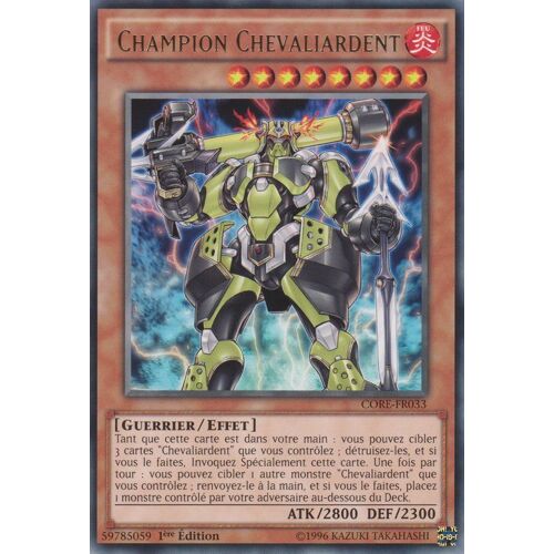 Yu Gi Oh! - Core-Fr033 Champion Chevaliardent