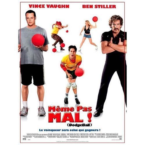 Meme Pas Mal - Dodgeball - Vince Vaughn - Ben Stiller - Rawson Marshall Thurber - Affiche De Cinéma Pliée 60x40 Cm