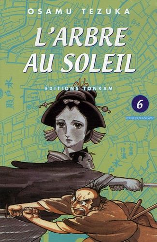 L'arbre Au Soleil - Tome 6