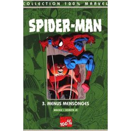 Spider-Man Tome 3 : Menus Mensonges