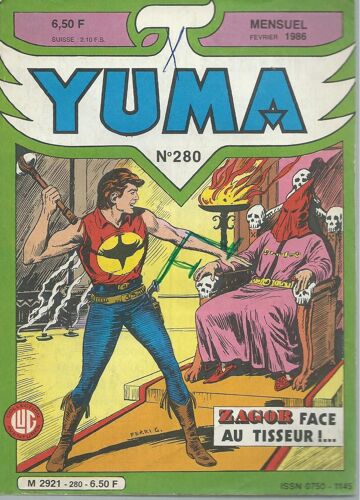 Zagor + Variétés + Pedro Et Doc : Yuma N° 280 ( 10 Février 1986 )