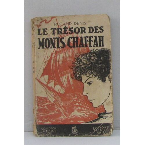 Le Trésor Des Monts Chaffah