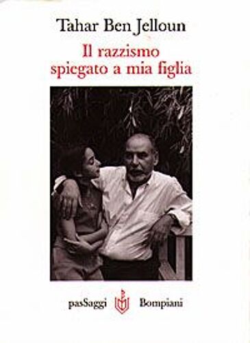 Il Razzismo Spiegato A Mia Figlia