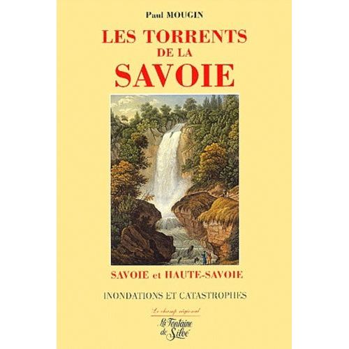 Les Torrents De La Savoie