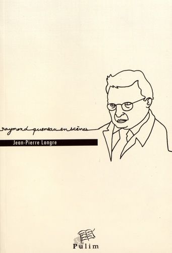 Raymond Queneau En Scènes