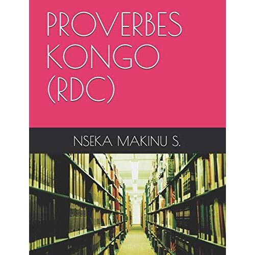 Proverbes Kongo (Rdc)