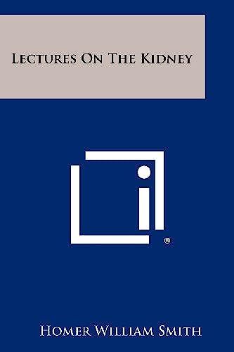 Lectures On The Kidney