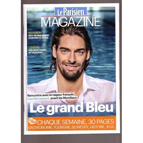 Parisien Magazine Du 10/07/2015  N° 22032 - Rencontre Avec Camille Lacourt;Gastronomie,Tourisme;Bd..