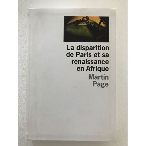 La Disparition De Paris Et Sa Renaissance En Afrique