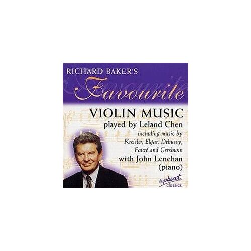 Richard Baker's Favourite Violin Music