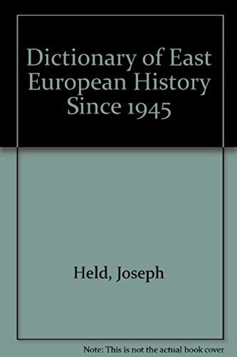 Dictionary Of East European History Since 1945