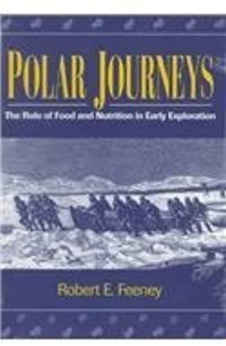 Polar Journeys: The Role Of Food And Nutrition In Early Exploration