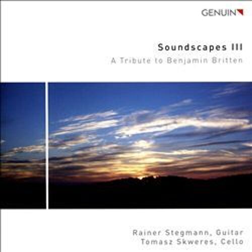 Soundscapes Iii-A Tribute To Benjamin Britten
