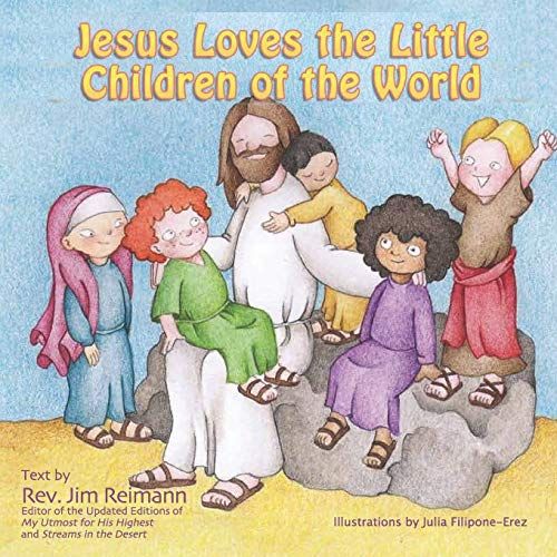 Jesus Loves The Little Children Of The World