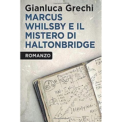Marcus Whilsby E Il Mistero Di Haltonbridge